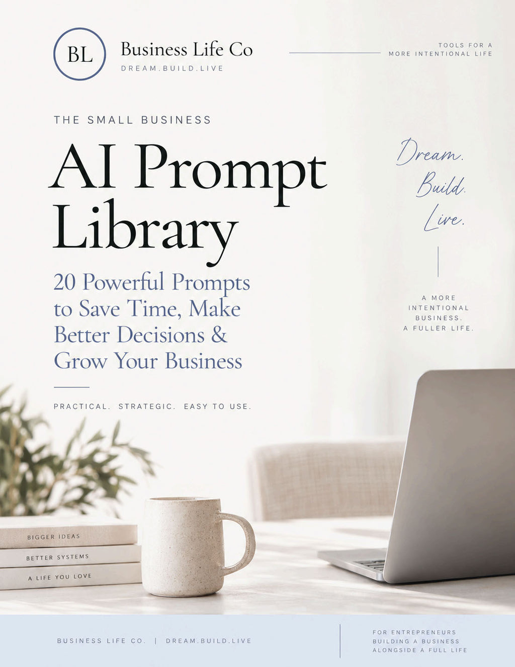 The Small Business AI Prompt Library — 20 Prompts to Save Time, Make Better Decisions & Grow Your Business
